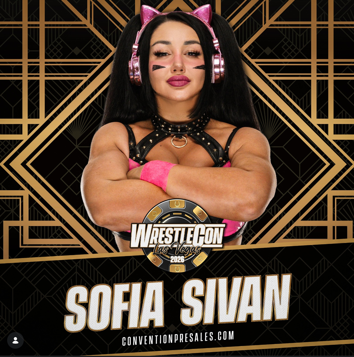 Sofia Sivan Wrestlecon Pre-Orders