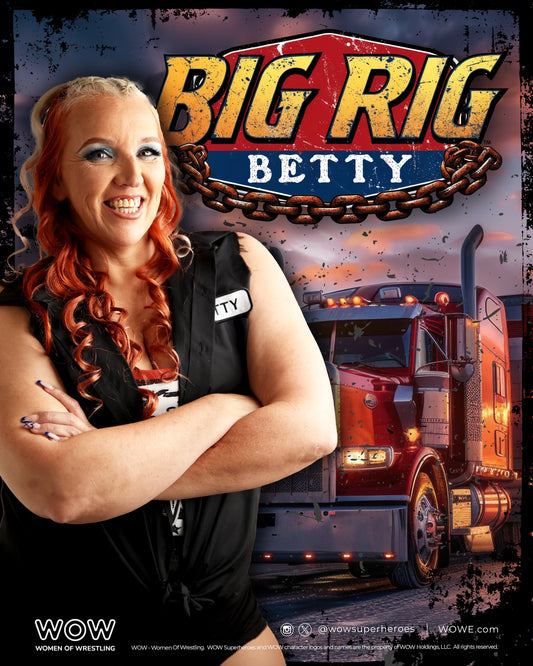 Big Rig Betty aka Amazing Maria 8x10 Preorder